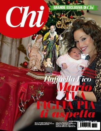 Raffaella Fico con Pia in copertina su Chi